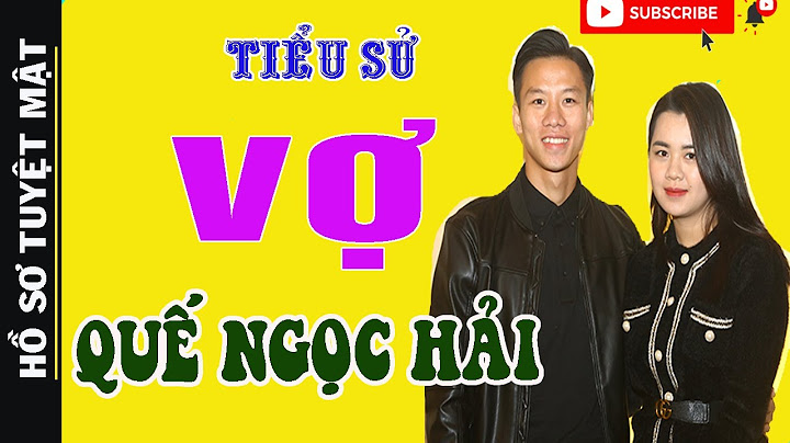 Vợ quế ngọc hải sinh năm bao nhiêu