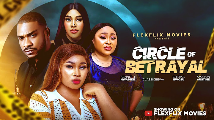 CIRCLE OF BETRAYAL - CHIOMA NWOSU, KENNETH NWADIKE , CLASSICBEWA , 2025 LATEST NIGERIAN MOVIE