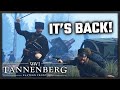 TANNENBERG IS BACK!