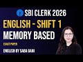 SBI Clerk Memory Based Paper 2025 | Shift 1 | SBI Clerk English Memory Based Paper 2025 |By Saba Mam