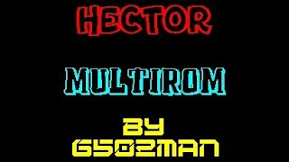 Hector Hrx Multirom Alpha Version By 6502Man