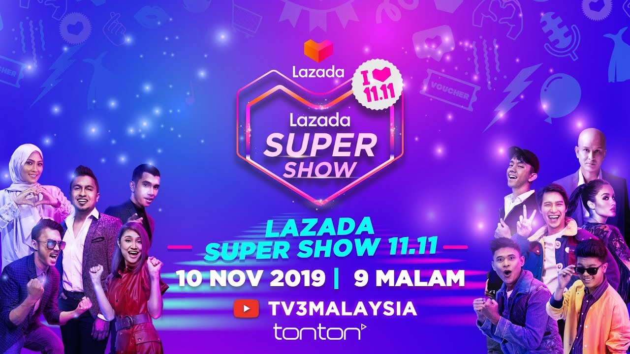 Best Fbkl Live Lazada 11 11 Super Show 2019 Mylazada1111 Tv3