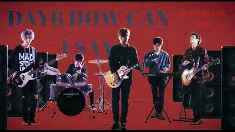 [ROSUB] DAY6 - HOW CAN I SAY