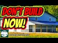 Don't build a barndominium or pole barn now. Here's why.