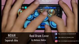 Noah - Separuh Aku [Real Drum Cover]