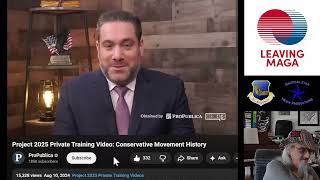 Project 2025 Training Video Review: Episode 11 of 24: Conservative Movement History