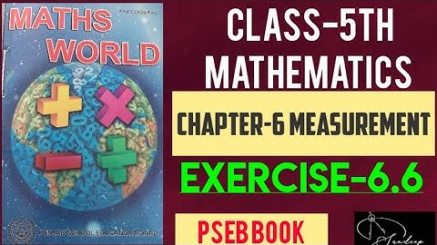 #class5thmathematics       Class-5th/Mathematics/chapter-6/Measurement/Exercise-6.6/ PSEBBOOK.