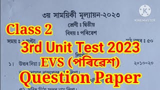 Class 2 3rd Unit Test 2023 EVS Question Paper Class 2 EVS Question Paper 2023