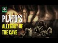 Understanding Plato's Allegory of the Cave