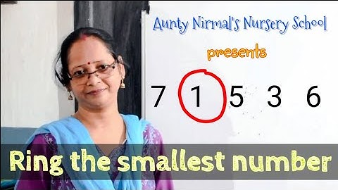 Aunty Nirmal Nursery School- Circle ⚪ The Smallest Number