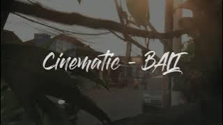 Cinematic - Bali (short movie) Pupuh Ginada Linggar Petak Ngulangunin Manah | DJAY GINANJAY