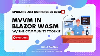 Spokane .NET Conference: MVVM in Blazor WASM with the Community Toolkit