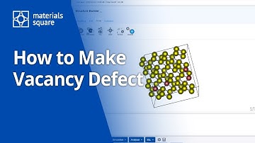 [Materials Square] How to Make Vacancy Defect | Structure Builder