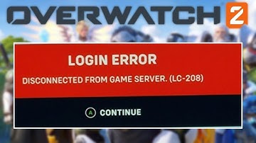 How to Fix Overwatch 2 Login Error LC-208