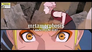 metamorphosis 「AMV/Flow Edit」☆