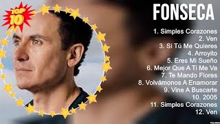 Las 10 mejores canciones de Fonseca 2023