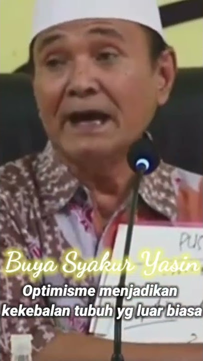 BUYA SYAKUR YASIN | Optimisme # Shorts