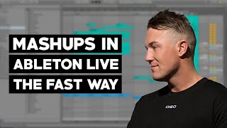 HOW TO: MAKE A MASHUP IN ABLETON LIVE 10 (THE FAST WAY 2020)