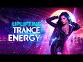 Uplifting Trance Energy 2025 VibezSoulWorld Trance Anthems Vol 37