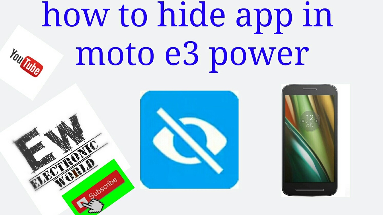 How To Hide Apps In Moto E3