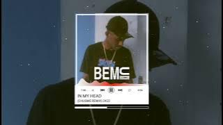 🎧 In_My_Head (CHUSME REMIX) 2K22 🌴