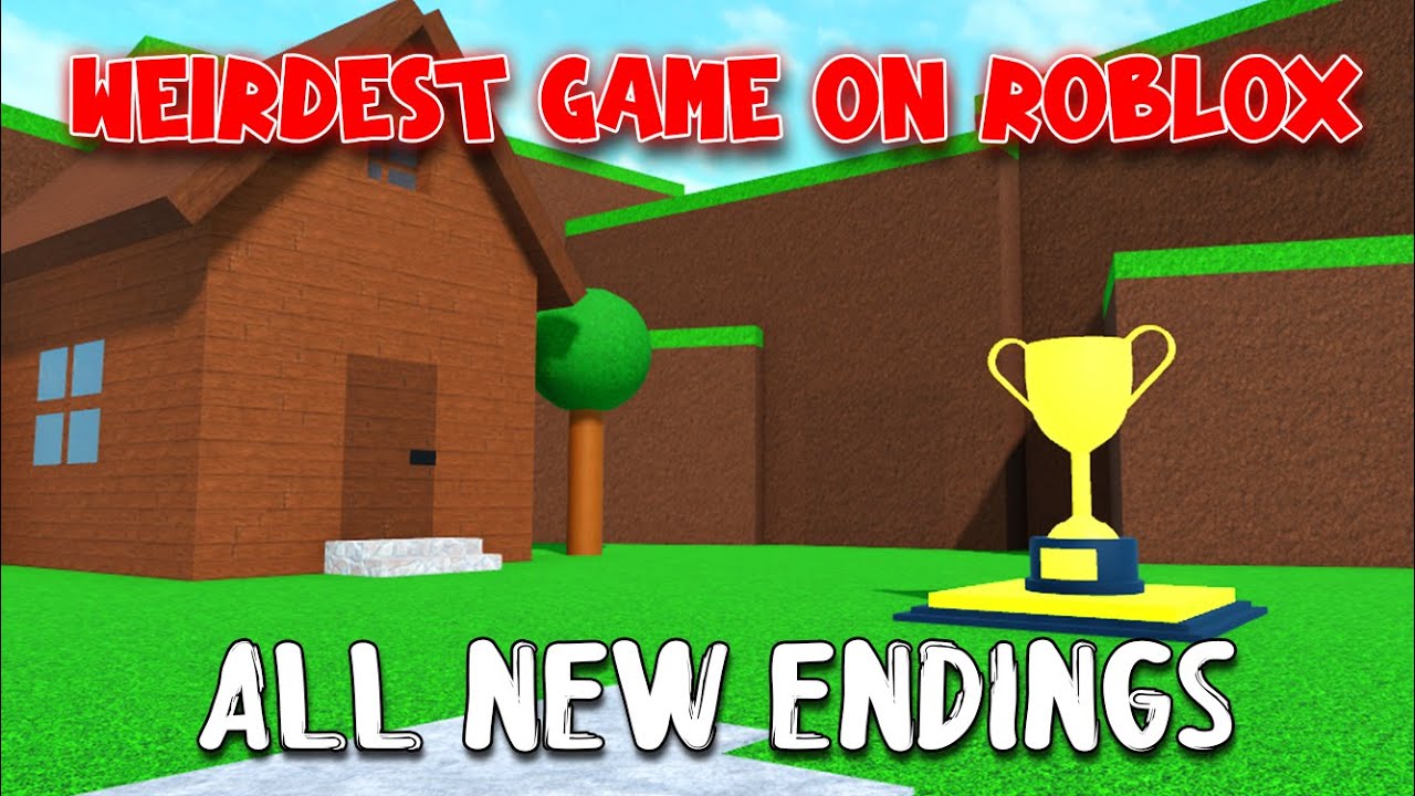 ALL New Endings (PART 8) - Weirdest Game On Roblox [Roblox] - YouTube