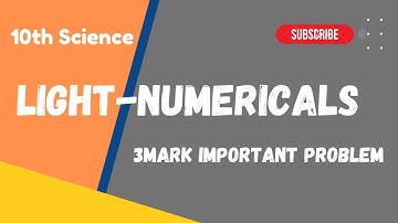 Light Numericals - Physics -10th SSLC Science-Important 3 Mark problem