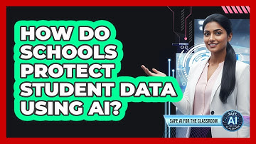 How Do Schools Protect Student Data Using AI?
