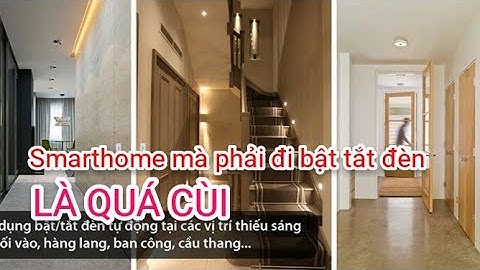 Tự động bật đèn Tuya hay quá