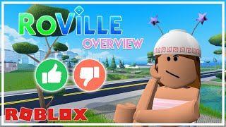 IS THIS THE SECOND BLOXBURG?! - ROBLOX ROVILLE OVERVIEW