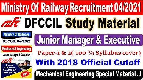 DFCCIL Mechanical Junior manager & Executive Study material, paper 1& 2  2021Special by srinivasmech