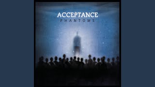 Video thumbnail of "Acceptance - Take Cover"
