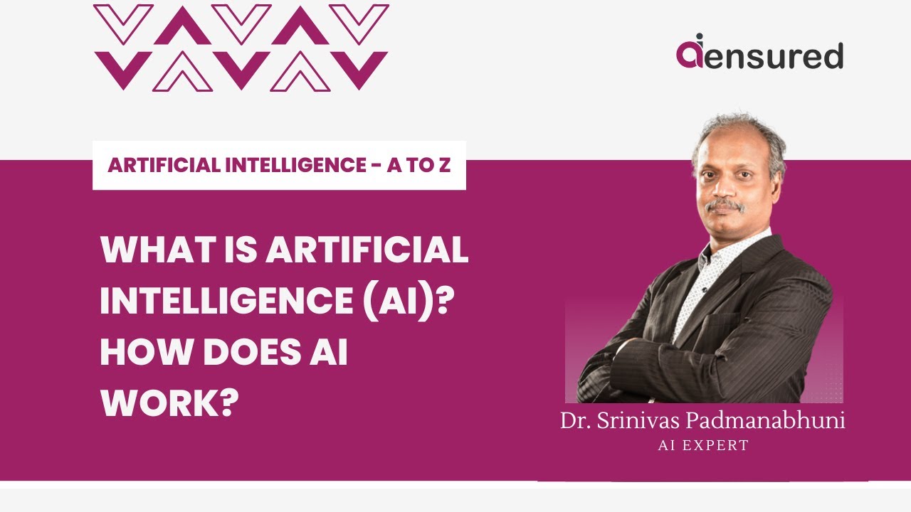 What Is Artificial Intelligence (AI)? How Does AI Work? | aiensured.com