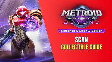 Metroid Prime 4: Beyond All Scan Location