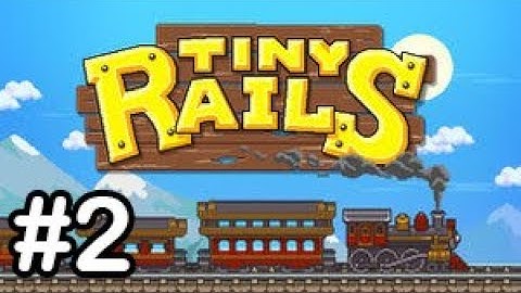 Tiny Rails PART 2 - First Look - Let
