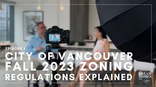 Ep 1: Vancouver 2023 Zoning Regulations Amendments // RS To R1-1 Zoning