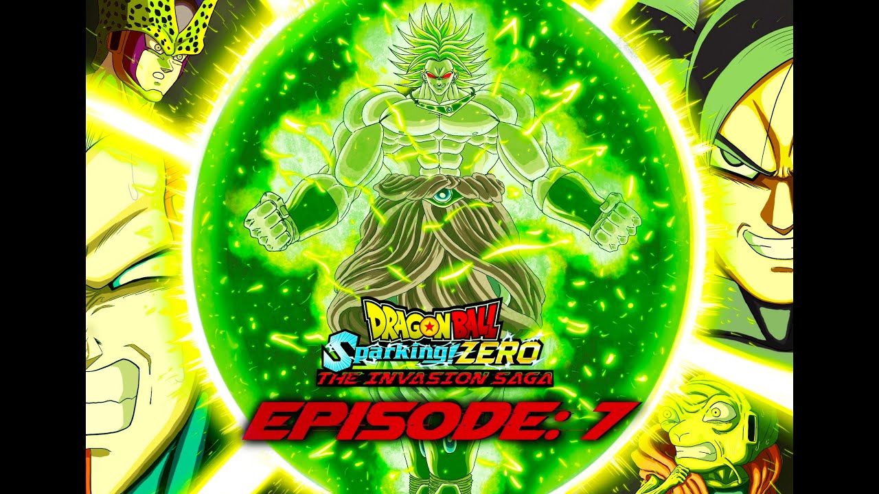 DRAGON BALL: Sparking! ZERO: The Invasion Saga |Custom Battle Series| Episode: 7 Unstoppable Rage