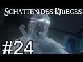 Mittelerde: Schatten des Krieges #24 Armeestärkung in Seregost (Gameplay/ Lets play)