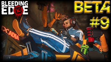 Bleeding Edge Beta #9 Zero Cool Gameplay No Commentary Gameplay Walkthrough Lets Play Game 2020 PC