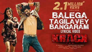 Balega Tagilavey Bangaram