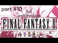 Cyclone  final fantasy ii pixel remaster full walkthrough  part 10  no talking