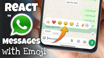 How to React to WhatsApp Messages with Emoji