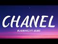 Blaqbonez Chanel Ft Asake Lyrics 