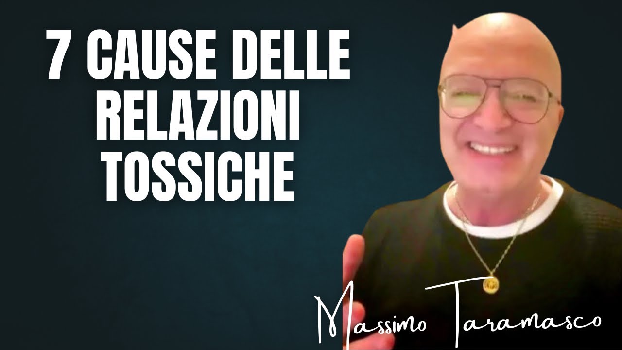 7 CAUSE DELLE RELAZIONI TOSSICHE - YouTube