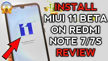 Install Miui 11 Official Beta on Redmi Note 7 /7S | MIUI 11 9.9.25 BETA UPDATE | MIUI 11 FEATURES