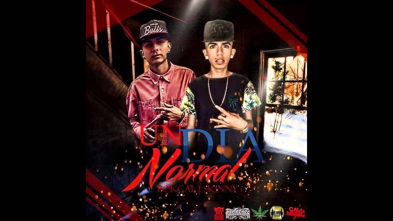Un dia normal - Bokcal ft. Skinny (Calimusic)-(azetalocos)