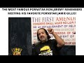 Themost famous pornstar ron jeremy remembers meeting his favorite pornstar jamie gillis