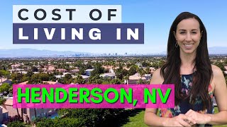 Cost of Living in Henderson NV (Moving to Las Vegas Area)