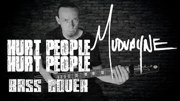 Thumbnail of Mudvayne - Hurt People Hurt People (bass cover)