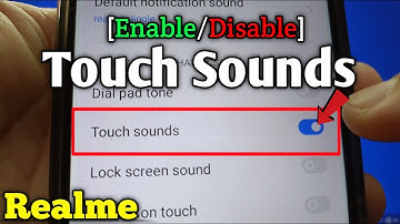 How to enable or disable touch sounds on Realme 5 | Sound and Haptics